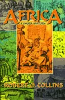 Afryka: Krótka historia - Africa: A Short History