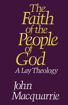 Wiara ludu Bożego: Teologia świecka - The Faith of the People of God: A Lay Theology