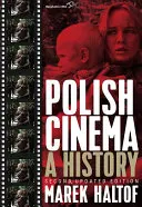 Polskie kino: Historia - Polish Cinema: A History