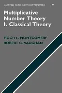 Teoria liczb multiplikatywnych I: Teoria klasyczna - Multiplicative Number Theory I: Classical Theory