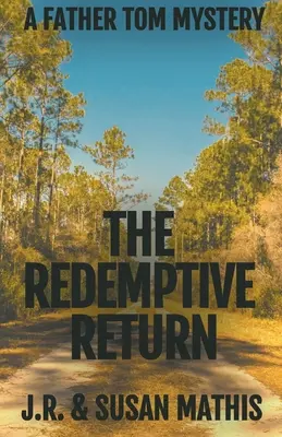 Odkupieńczy powrót - The Redemptive Return