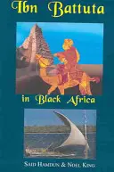 Ibn Battuta w Czarnej Afryce - Ibn Battuta in Black Africa