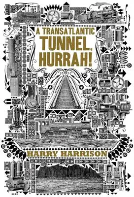 Transatlantycki tunel, hurra! - A Transatlantic Tunnel, Hurrah!