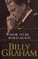 Jak narodzić się na nowo - How to Be Born Again