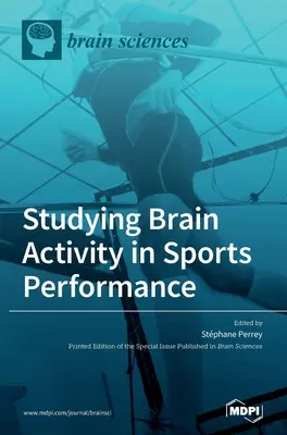 Badanie aktywności mózgu w wynikach sportowych - Studying Brain Activity in Sports Performance