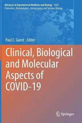 Kliniczne, biologiczne i molekularne aspekty Covid-19 - Clinical, Biological and Molecular Aspects of Covid-19