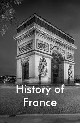 Historia Francji - History of France