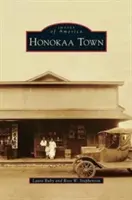 Miasto Honokaa - Honokaa Town
