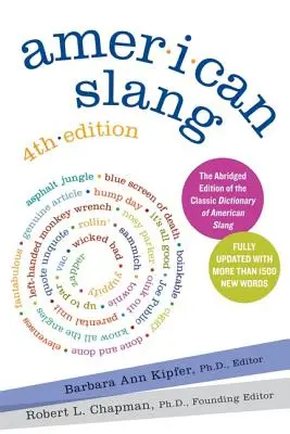 Amerykański slang, wydanie 4 - American Slang, 4th Edition