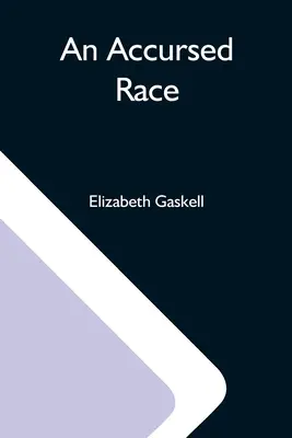 Przeklęta rasa - An Accursed Race