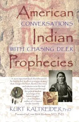 Przepowiednie Indian amerykańskich - American Indian Prophecies