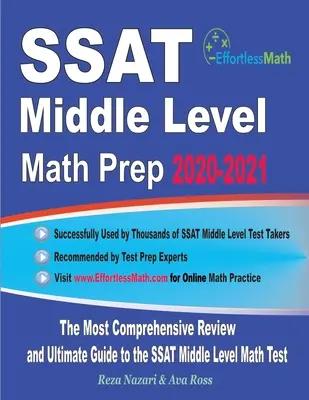 SSAT Middle Level Math Prep 2020-2021: Najbardziej kompleksowy przegląd i ostateczny przewodnik po teście matematycznym SSAT na poziomie średnim - SSAT Middle Level Math Prep 2020-2021: The Most Comprehensive Review and Ultimate Guide to the SSAT Middle Level Math Test