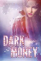 Ciemne pieniądze - Dark Money