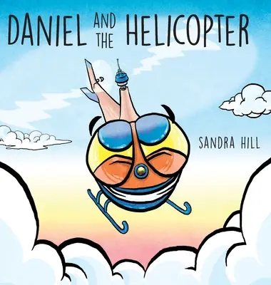 Daniel i helikopter - Daniel and the Helicopter