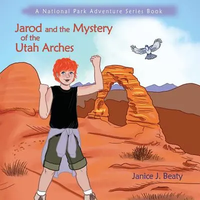 Jarod i tajemnica łuków Utah - Jarod and the Mystery of the Utah Arches