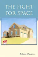 Walka o przestrzeń - The Fight for Space