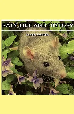 Szczury, wszy i historia - Rats, Lice and History