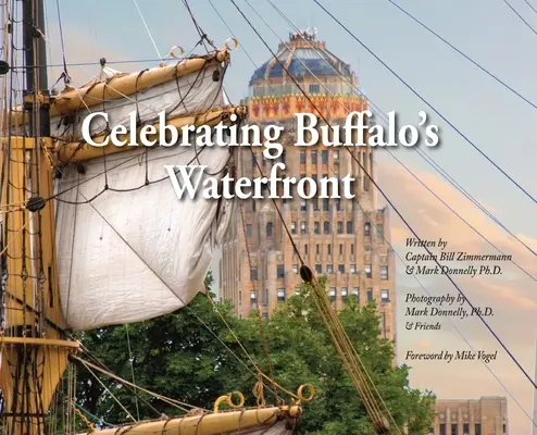 Świętowanie nabrzeża Buffalo - Celebrating Buffalo's Waterfront