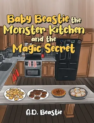 Baby Beastie: potworna kuchnia i magiczny sekret - Baby Beastie the Monster Kitchen and the Magic Secret