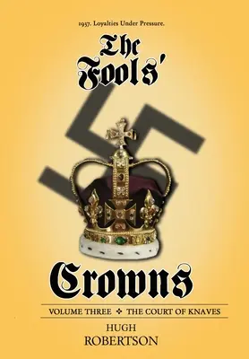 Korony głupców: The Court of Knaves - The Fools' Crowns: The Court of Knaves