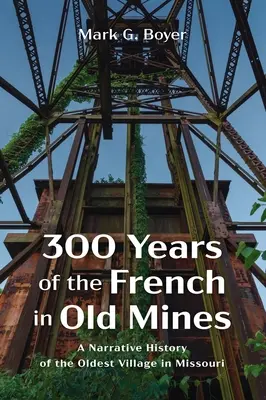 300 lat Francuzów w starych kopalniach - 300 Years of the French in Old Mines