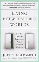 Życie między dwoma światami - Living Between Two Worlds