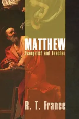 Mateusz: Ewangelista i nauczyciel - Matthew: Evangelist and Teacher