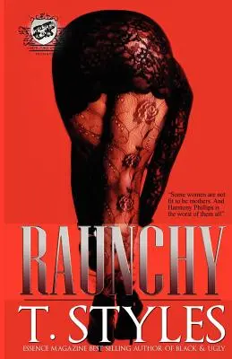 Raunchy (The Cartel Publications Presents)