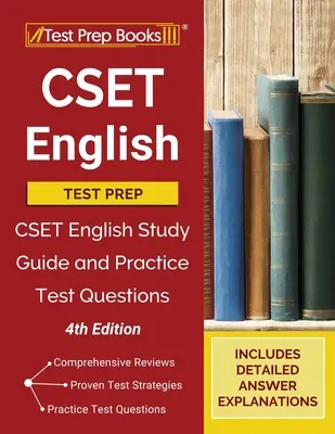 Przygotowanie do testu CSET English: Przewodnik do nauki języka angielskiego CSET i praktyczne pytania egzaminacyjne [4th Edition] - CSET English Test Prep: CSET English Study Guide and Practice Exam Questions [4th Edition]