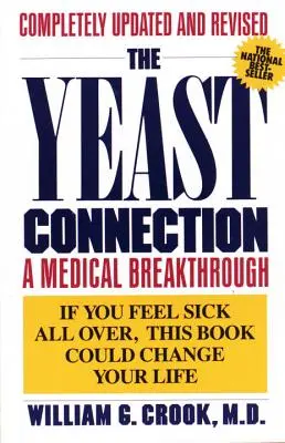 The Yeast Connection: Przełom w medycynie - The Yeast Connection: A Medical Breakthrough