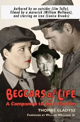 Żebracy życia: Przewodnik po filmie z 1928 r. - Beggars of Life: A Companion to the 1928 Film