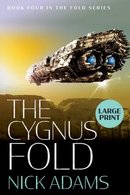 The Cygnus Fold: Wydanie z dużym drukiem - The Cygnus Fold: Large Print Edition