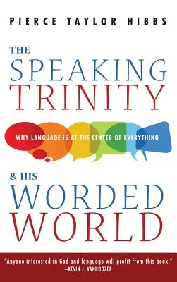 Mówiąca Trójca i jej słowny świat - The Speaking Trinity and His Worded World