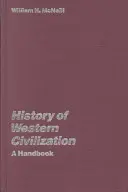 Historia cywilizacji zachodniej: Podręcznik - History of Western Civilization: A Handbook