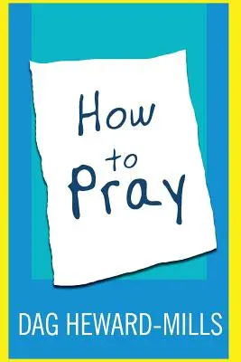 Jak się modlić - How to Pray