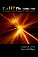 Fenomen HP: innowacja i transformacja biznesowa - The HP Phenomenon: Innovation and Business Transformation