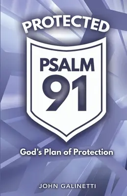 Chroniony Psalm 91 - Protected Psalm 91