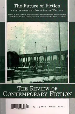 Review of Contemporary Fiction: XVI, #1: Przyszłość fantastyki - Review of Contemporary Fiction: XVI, #1: The Future of Fiction