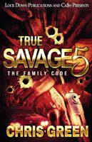 True Savage 5: Kodeks rodzinny - True Savage 5: The Family Code