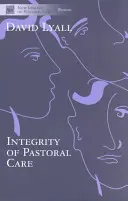 Integralność opieki duszpasterskiej - The Integrity of Pastoral Care