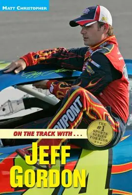 Na torze z... Jeffem Gordonem - On the Track With...Jeff Gordon