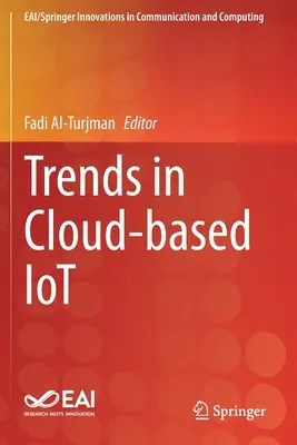 Trendy w technologii Iot opartej na chmurze - Trends in Cloud-Based Iot