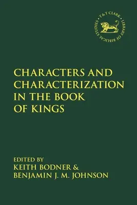 Postacie i charakterystyka w Księdze Królewskiej - Characters and Characterization in the Book of Kings