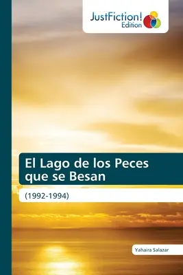 El Lago de los Peces que se Besan