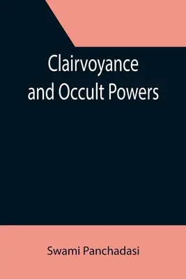 Jasnowidzenie i moce okultystyczne - Clairvoyance and Occult Powers