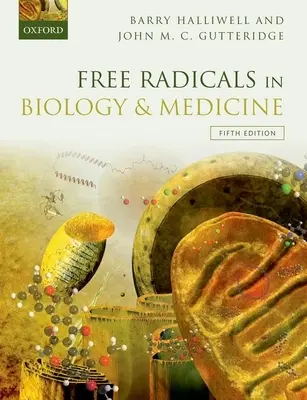 Wolne rodniki w biologii i medycynie - Free Radicals in Biology and Medicine