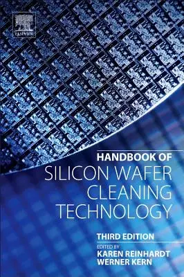 Podręcznik technologii czyszczenia płytek krzemowych - Handbook of Silicon Wafer Cleaning Technology