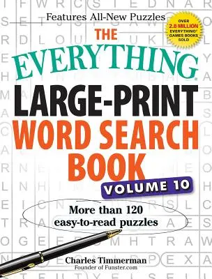 The Everything Large-Print Word Search Book, Volume 10: Ponad 120 łatwych do czytania łamigłówek - The Everything Large-Print Word Search Book, Volume 10: More Than 120 Easy-To-Read Puzzles