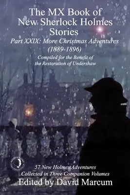 MX Book of New Sherlock Holmes Stories, część XXIX: Więcej świątecznych przygód (1889-1896) - The MX Book of New Sherlock Holmes Stories Part XXIX: More Christmas Adventures (1889-1896)