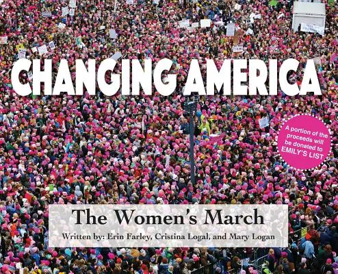 Zmieniająca się Ameryka: Marsz Kobiet - Changing America: The Women's March